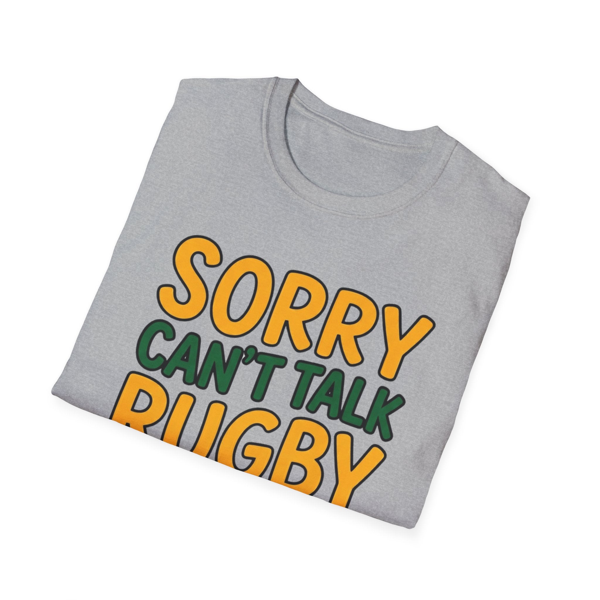 Can't Talk rugby is on T-Shirt
