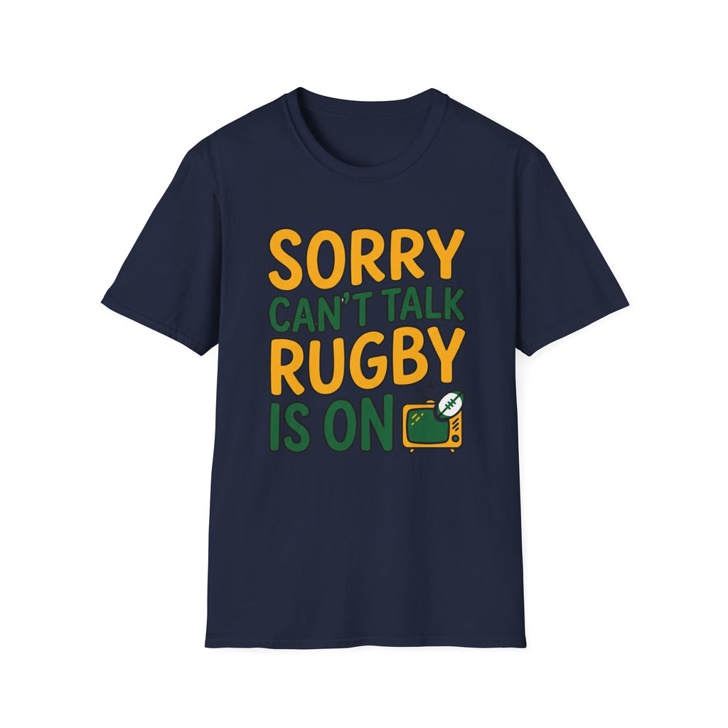 Can't Talk rugby is on T-Shirt