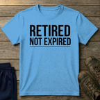 Retired not expired T-Shirt