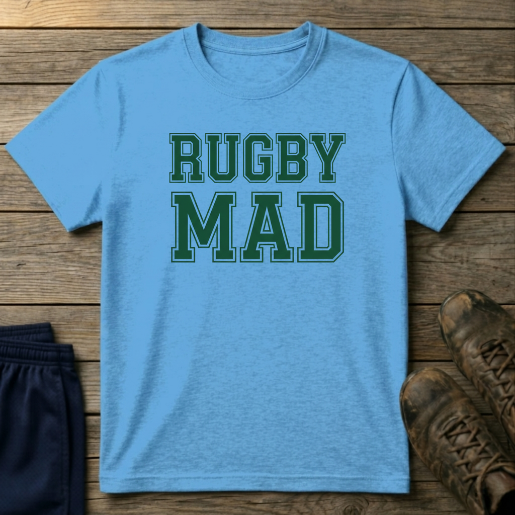 Rugby mad T-Shirt