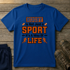 Rugby is The Way of life T-Shirt