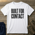 Built For Contact T-Shirt