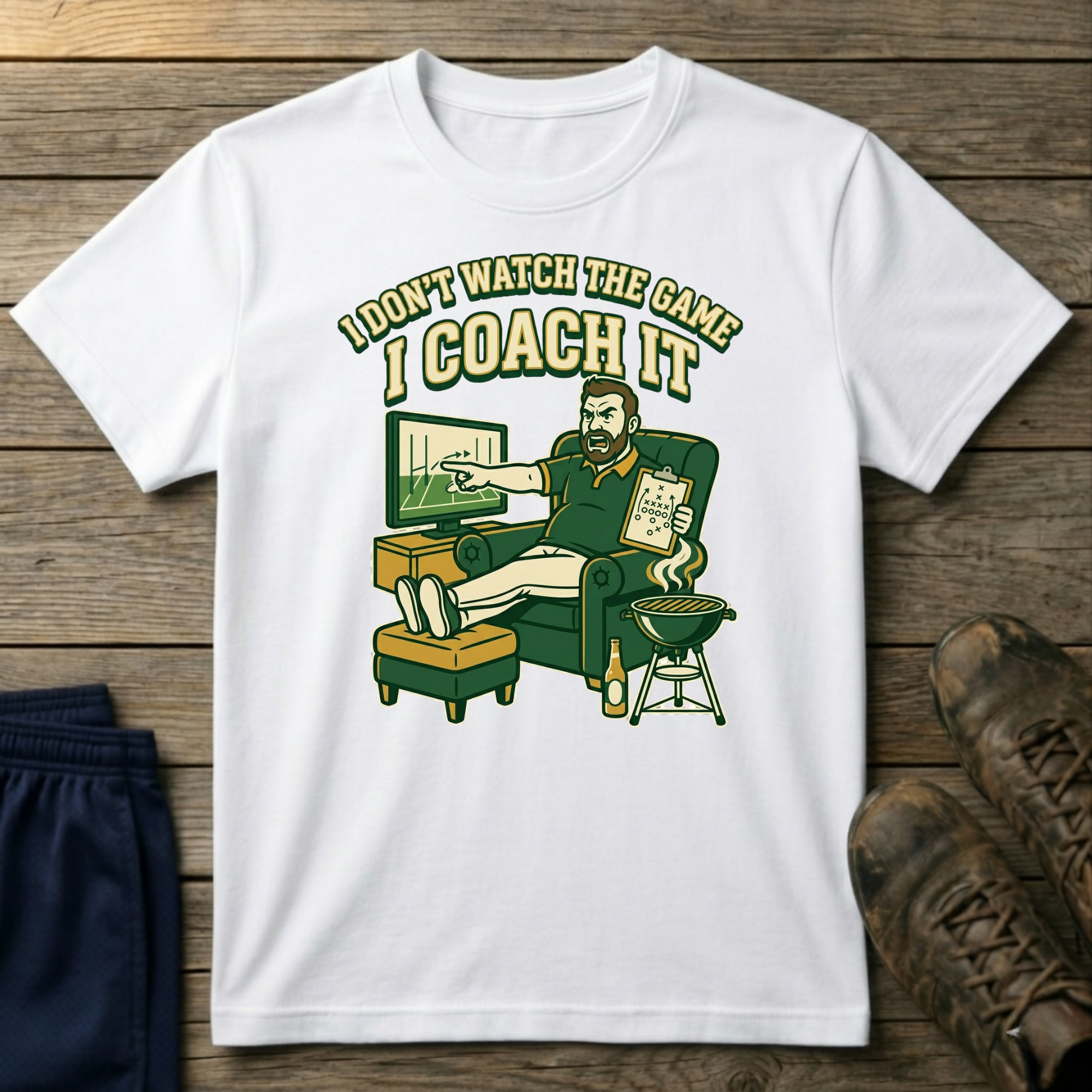 I Don't Watch the Game I Coach It T-Shirt