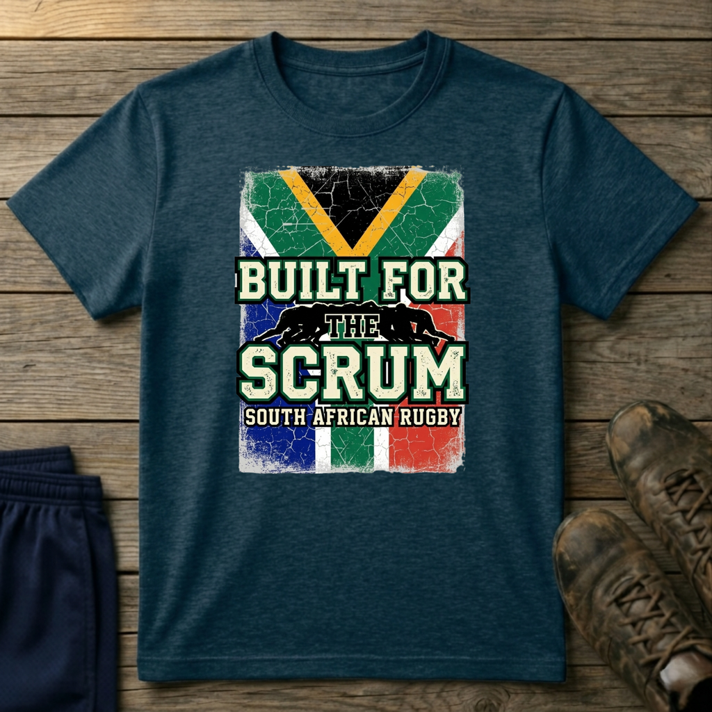 Built for the scrum T-Shirt