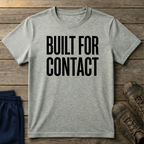 Built For Contact T-Shirt